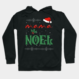 Mama Noel Matching Gift Couples Hoodie